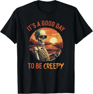 Its a Good Day To Be Creepy Vintage Funny Halloween Skeleton T-Shirt