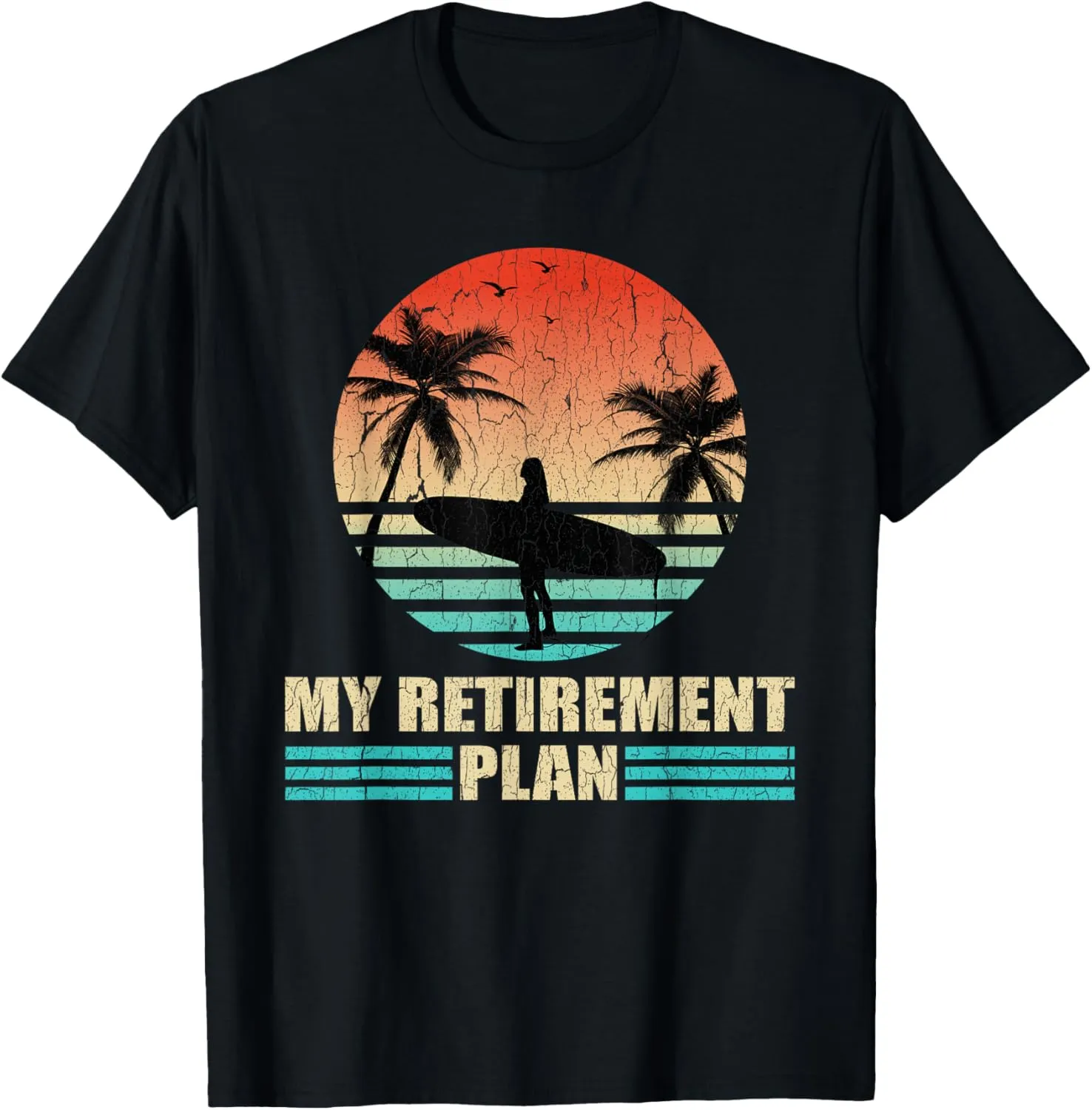 Retro Surfer Retirement Gift Vintage Distressed Sunset T-Shirt